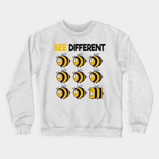 Bee Different Bees Beekeeper Cute Honey Individual Crewneck Sweatshirt